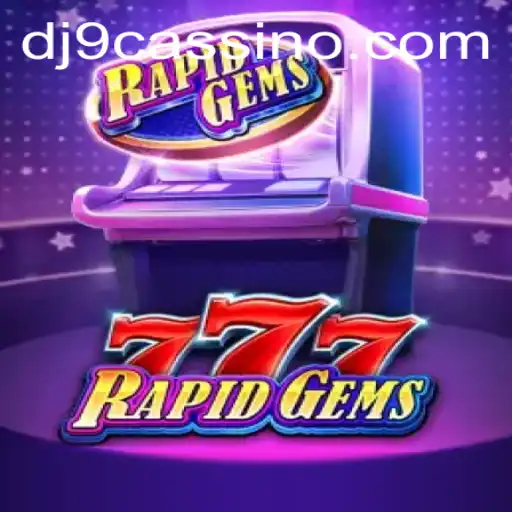Explorando o Mundo de RapidGems777: Um Jogo Revolucionário